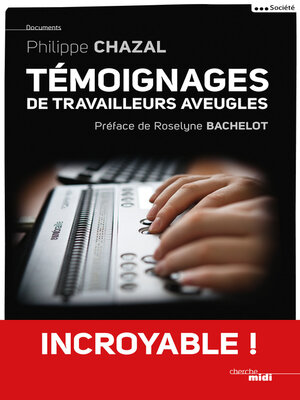 cover image of Témoignages de travailleurs aveugles